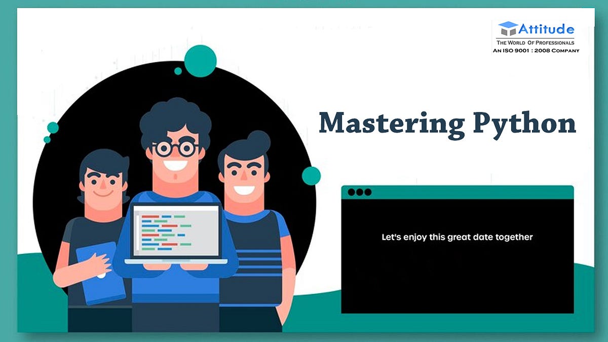 Mastering Python: Tips and Tricks for Efficient Coding - attitude ...