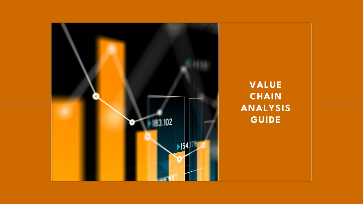 Decoding Business Success A Guide to Value Chain Analysis by Zara Gregory Feb, 2024 Medium
