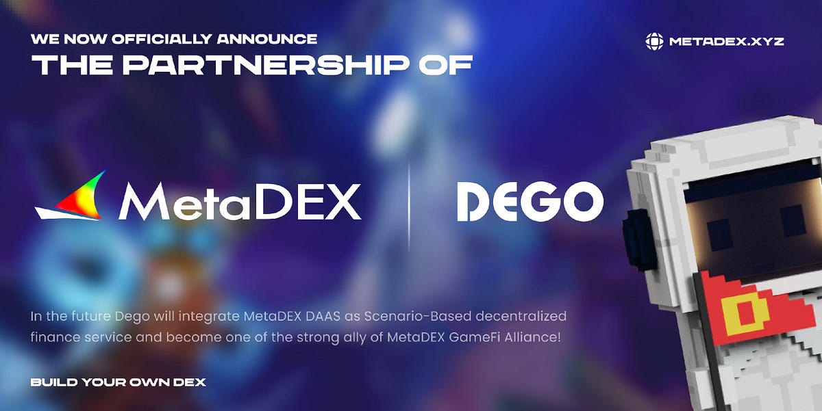 Strategic Partnership of MetaDEX and DEGO | by Canoe (Previously ...