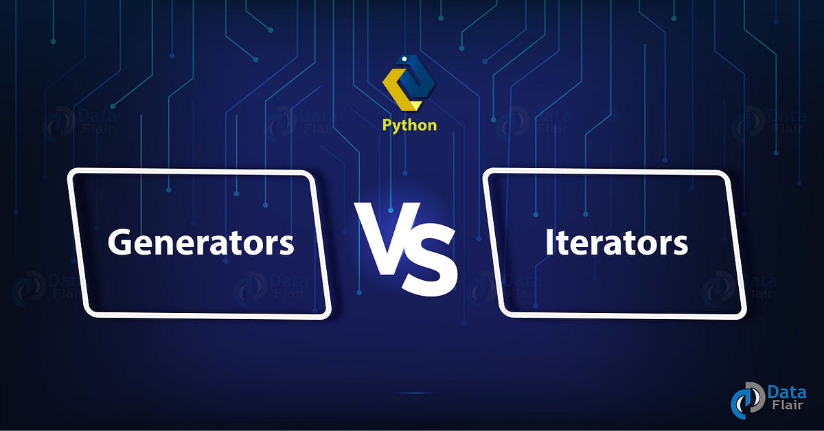Generators and Iterators in Python | by Projjal Gop | Python in Plain ...