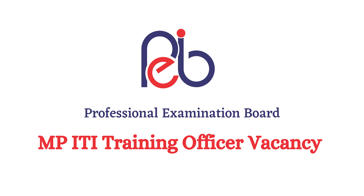 MP ITI Training Officer Recruitment 2022 by inside future Medium