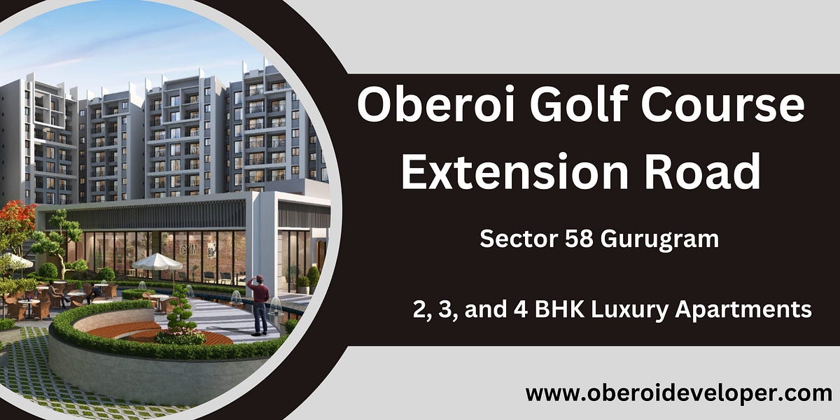 Oberoi Golf Course Extension Road Gurgaon — HighClass Luxurious Living