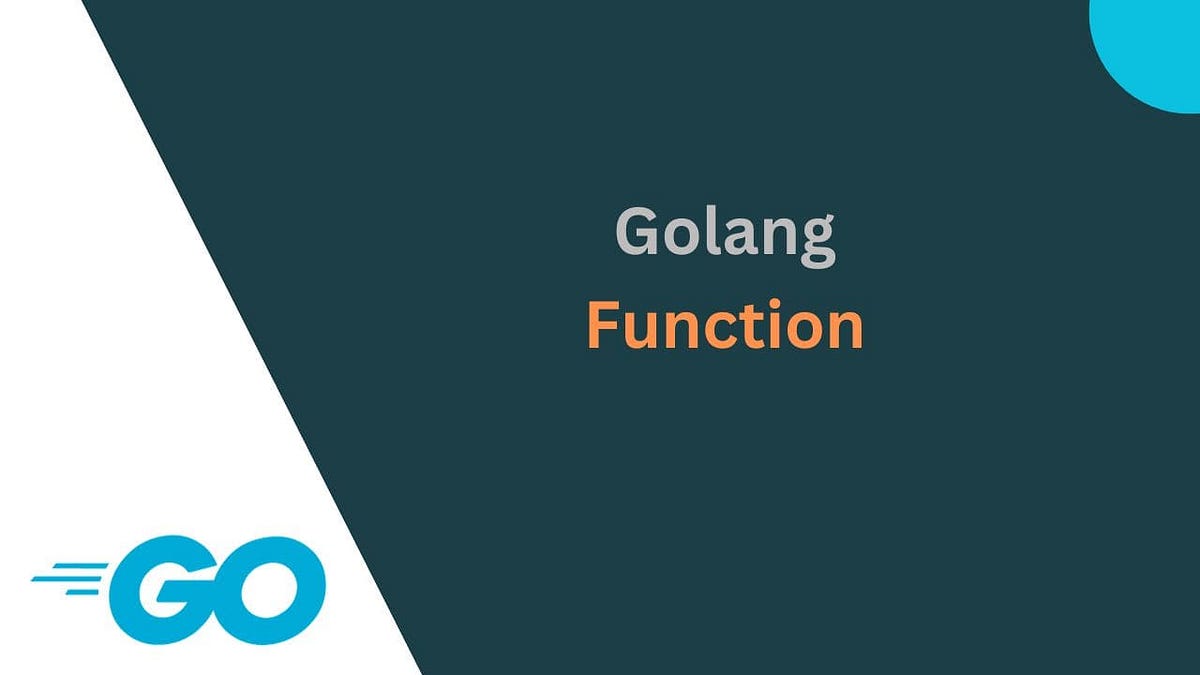 Golang function [by example]. In this tutorial, We will learn about ...