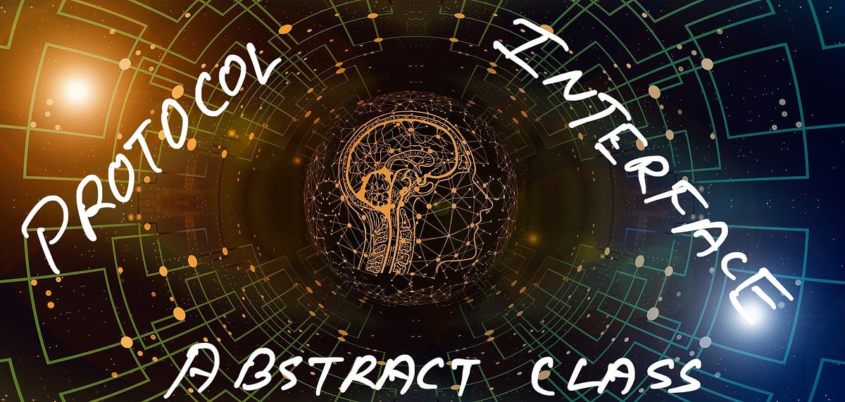 Protocols vs Interfaces vs Abstract Classes Medium