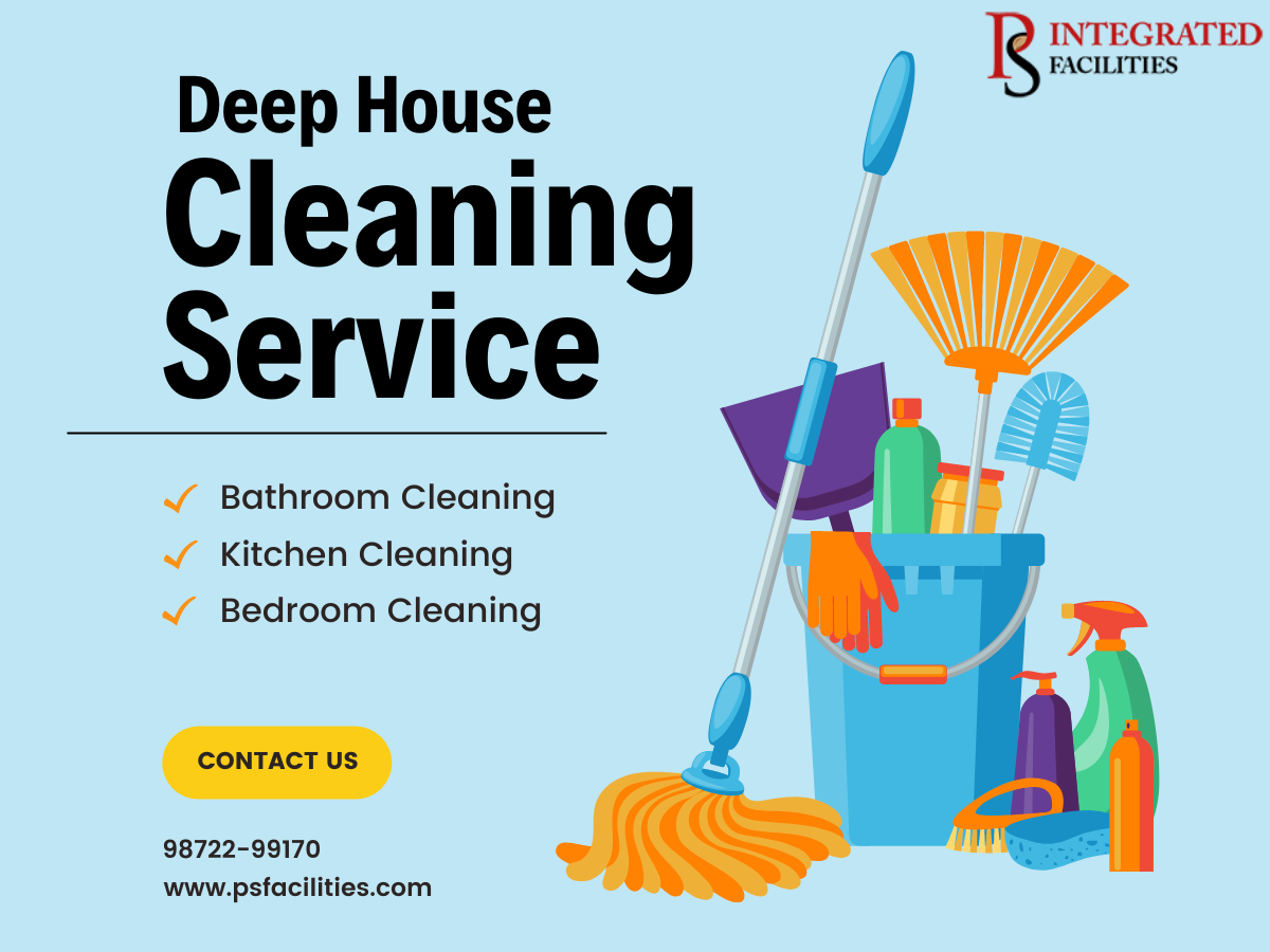 Get the worldclass deep house cleaning service PS Facilities Medium