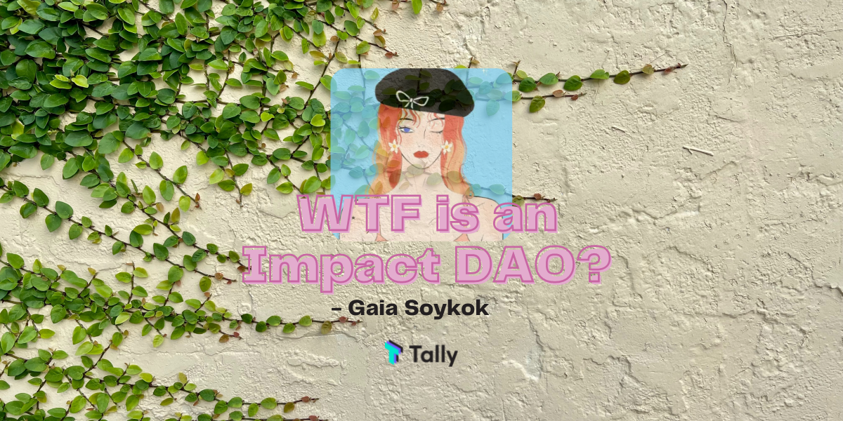 Thumbnail of WTF is an Impact DAO?