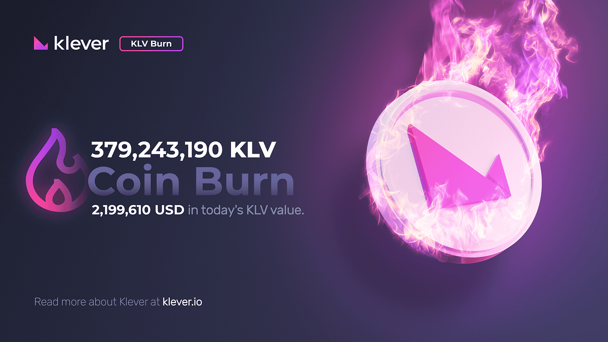Klever Burns 379 Million KLV Generated From 2020 Klever Gross Revenues | by  Yasha | Klever News | Medium