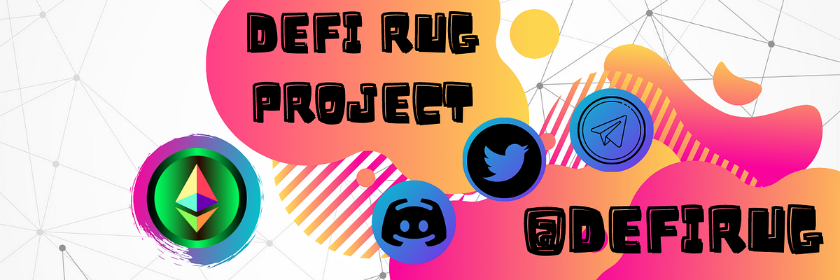 Defi Summer — The Defi Rug. The term Defi Rug Pull was a term… | by ...