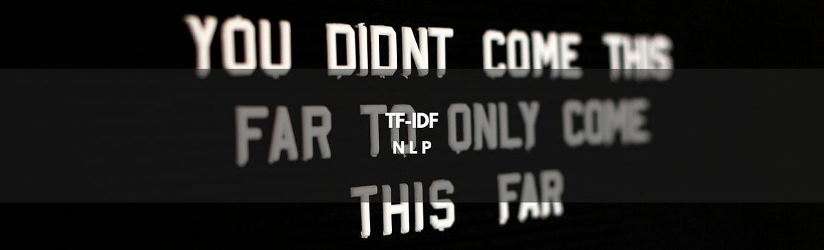 TF-IDF | Dr. Walid Soula | Artificial Intelligence in Plain English