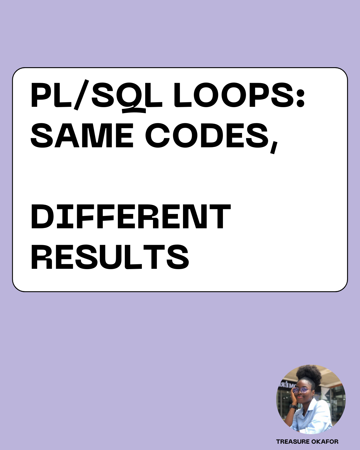 🔄 Understanding Loops in PL/SQL: Same Code, Different Results? 🤔 | by ... image.