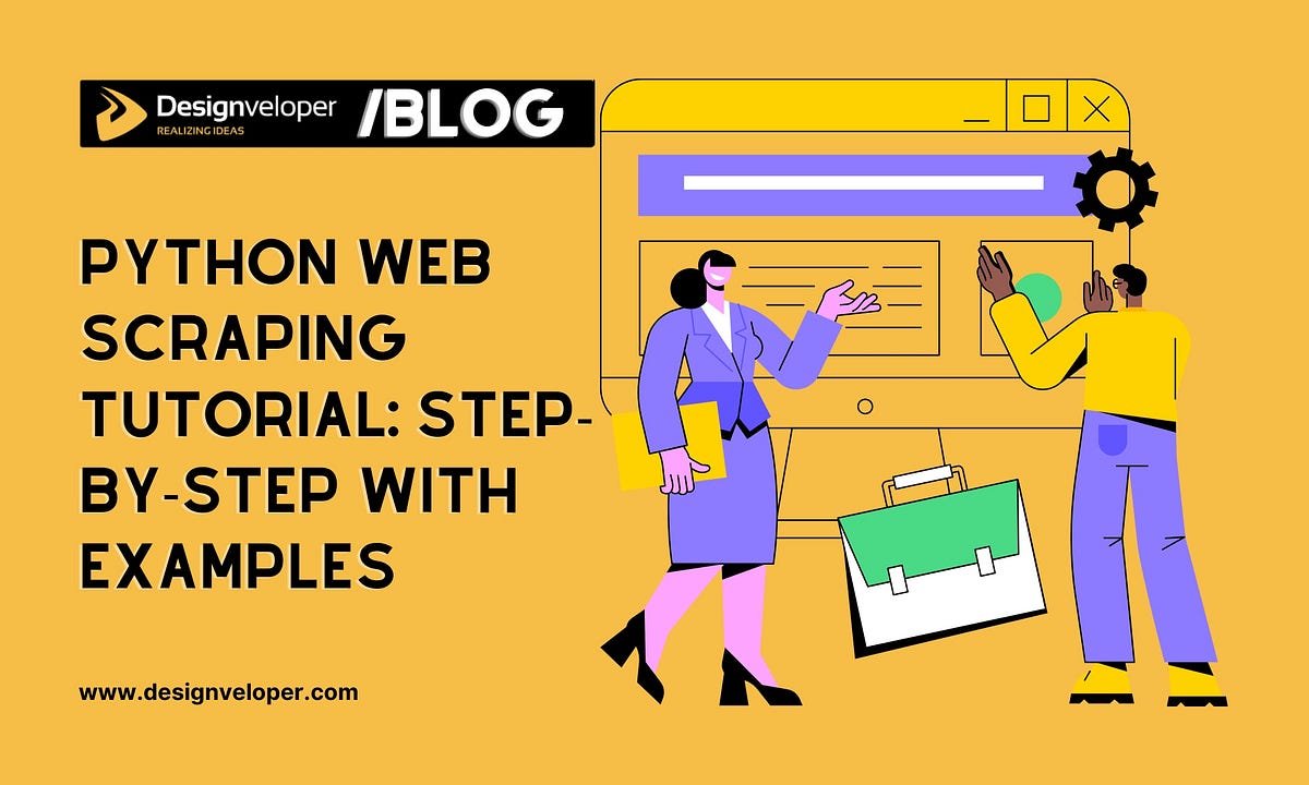 Python Web Scraping Tutorial for Beginners: Step by Step with Examples ...