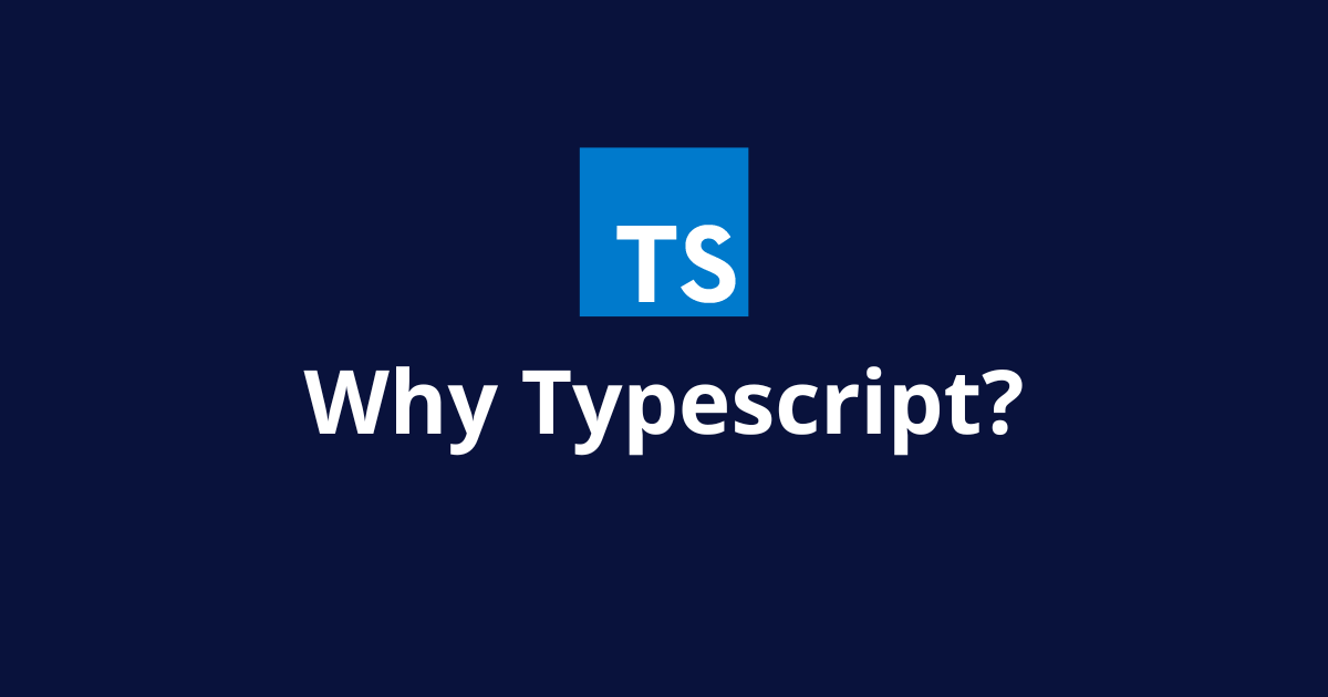 Level Up Your Code: Why TypeScript Makes Development Smoother | by ...