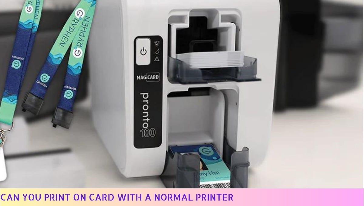 Can You Print On Card With A Normal Printer Easy DIY Tips in 2024 by Printer Venture Mar