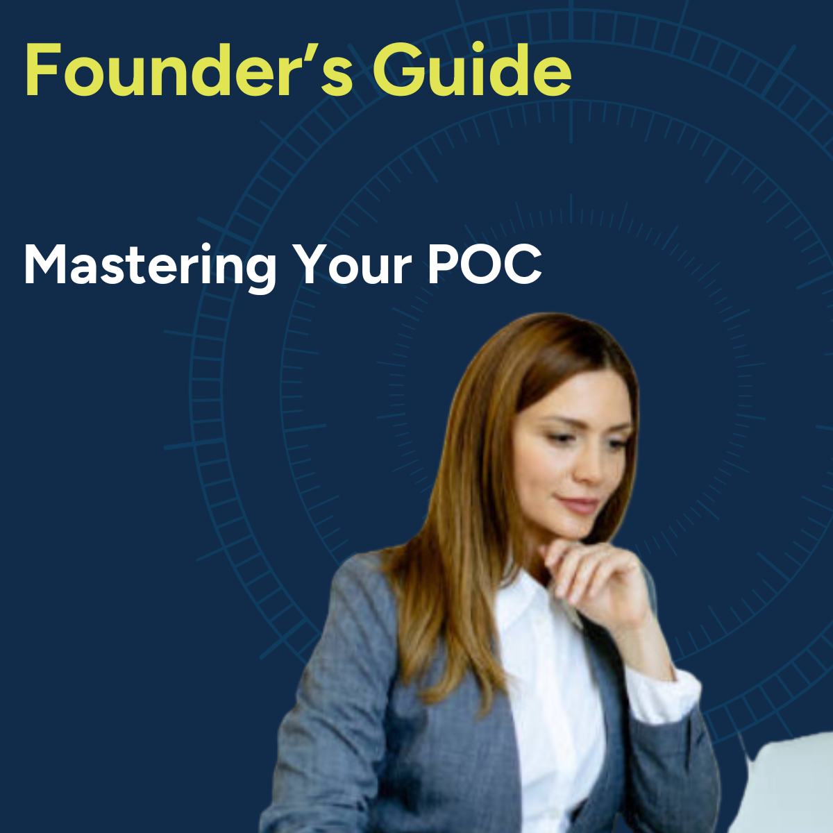 Founder’s Guide — How to Choose Your First Design Partners and Define the Right POC Result