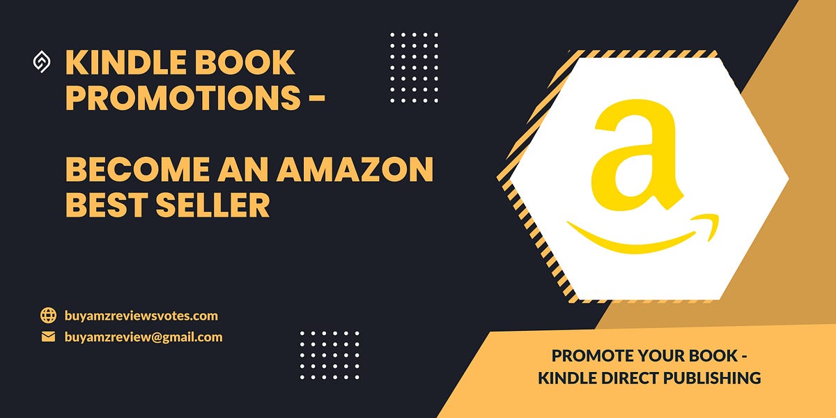 Kindle Book Promotions Service |Become An Amazon Kindle Best Seller | by  Alo Hossain | Medium