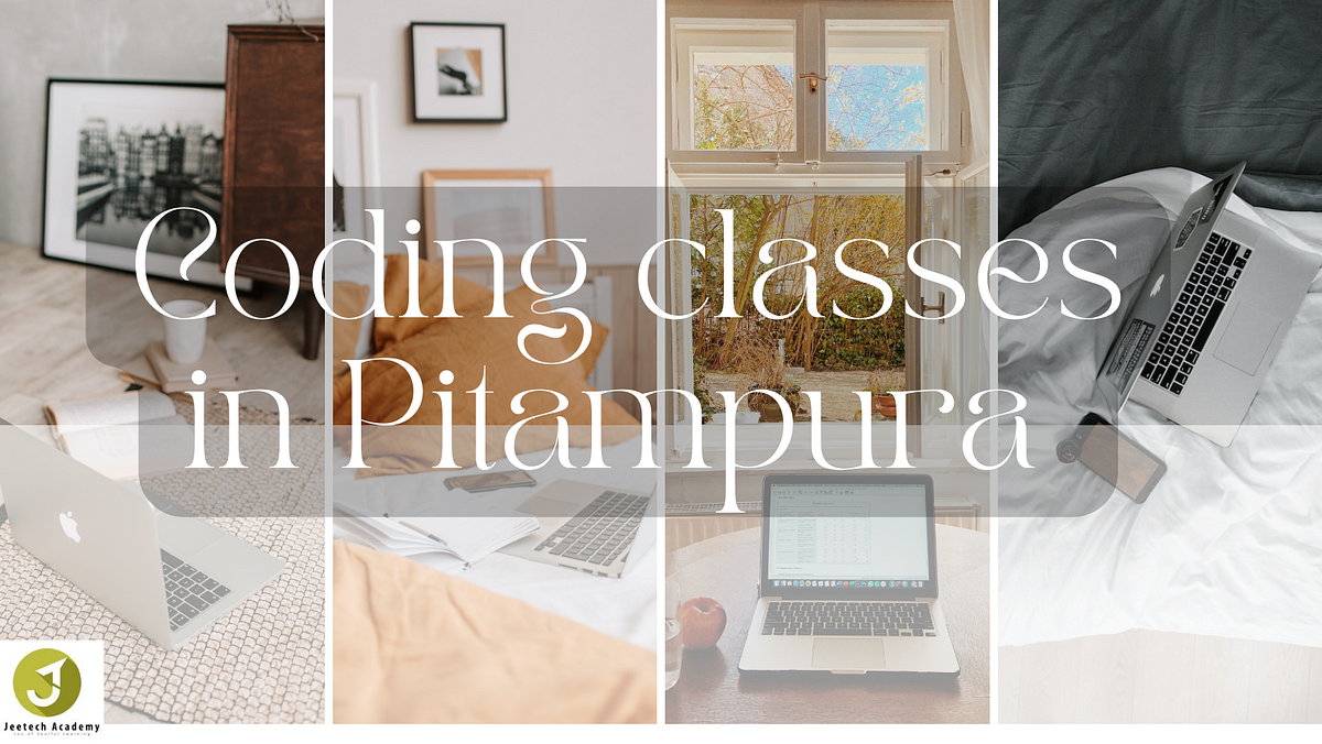 Top 5 Coding Classes In Pitampura by Lakshay Bansal Medium