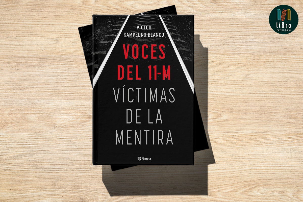 Voces del 11-M: Víctimas de la mentira de Víctor Sampedro