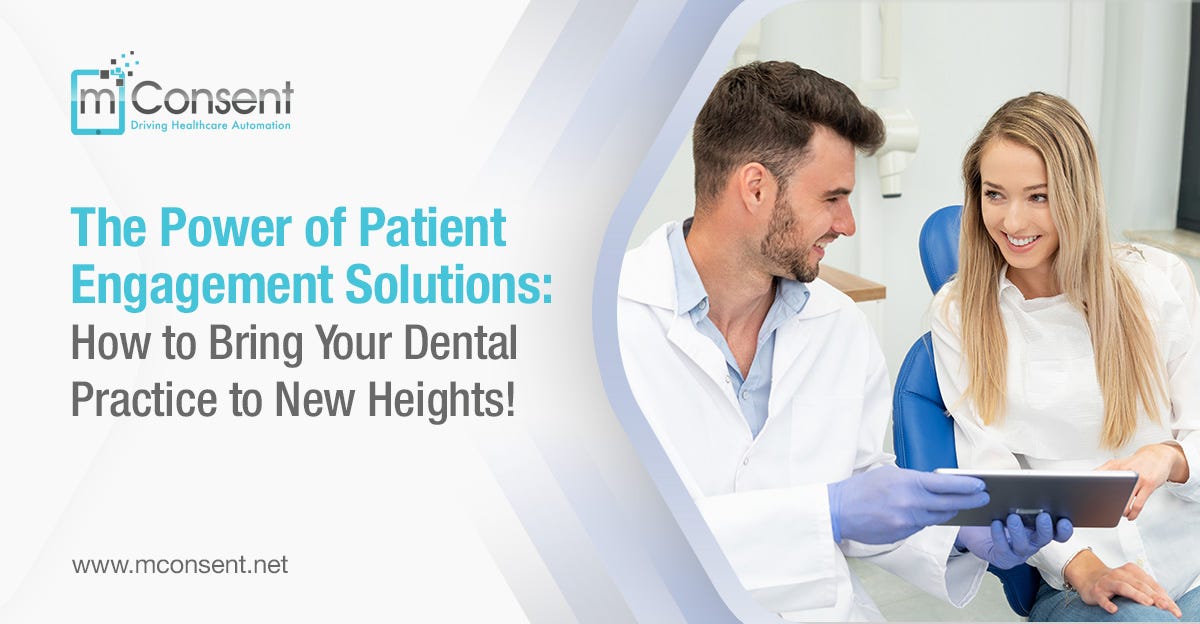 The Power of Patient Engagement Solutions: How to Bring Your Dental ...