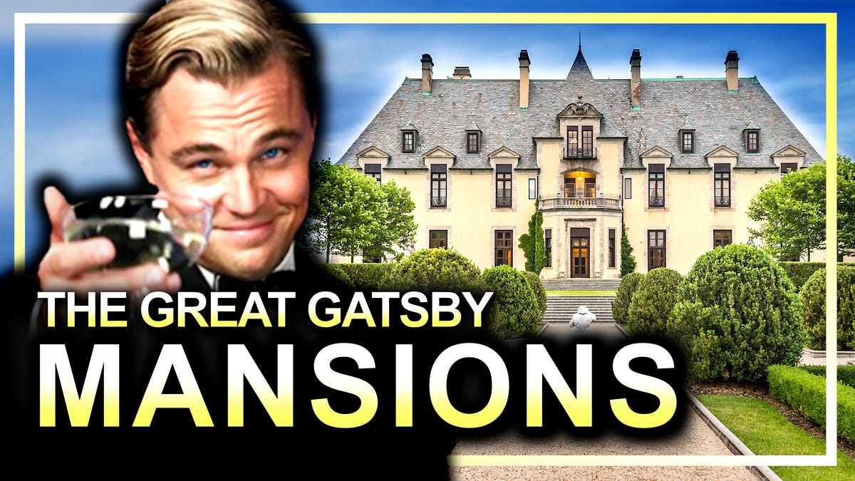 The 5 Gilded Age MANSIONS That Inspired The “GREAT GATSBY” by Old