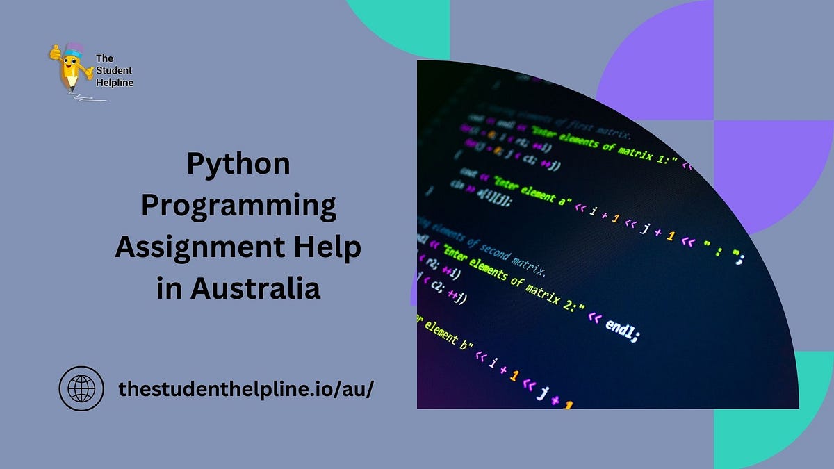 Python Programming Assignment Help in Australia | by Saransh Prajapati ...