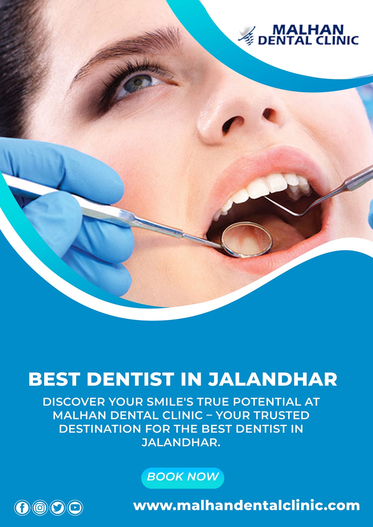 Best Dentist in Jalandhar — Malhan Dental Clinic Jalandhar