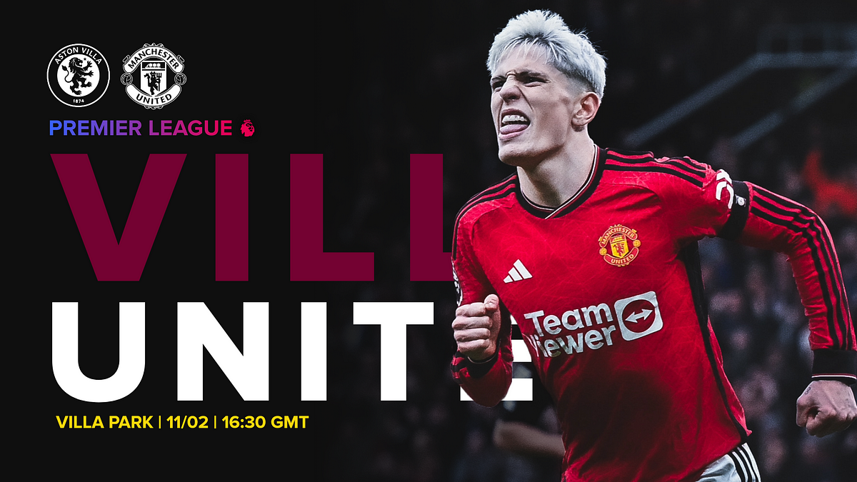 Aston Villa V Man Utd: Preview. Top 4 Is On! | By Yuveer Madanlal | Feb ...