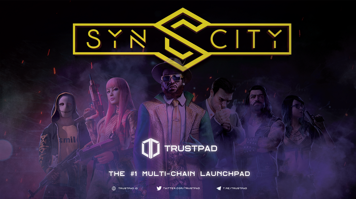 Syn City: The Real Mafia Metaverse | by TrustPad.io | Medium