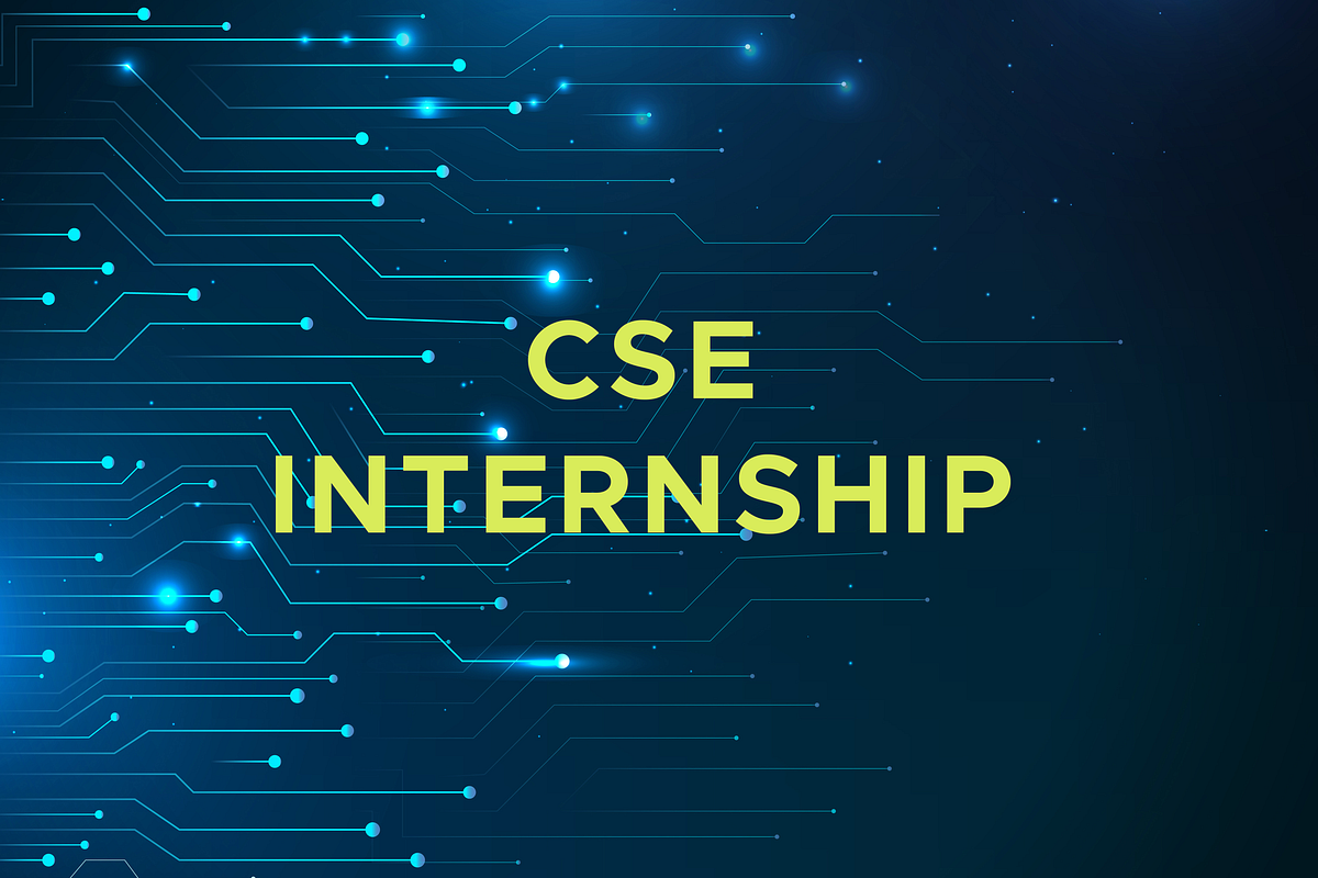 CSE Internship. What is an CSE Internship ? by Lokeswari Kaashiv