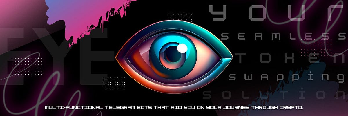 Introducing Eye Revolutionizing Crypto Trading With Cutting Edge Tools Introducing Eye Revolutionizing Crypto Trading With Cutting Edge Tools