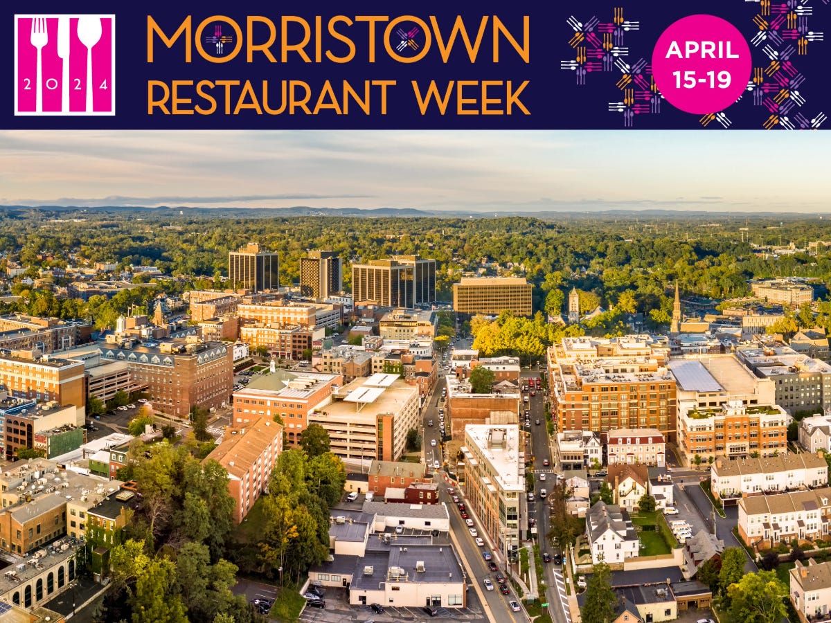 Morristown Restaurant Week Returns April 1519 by Morristown Minute
