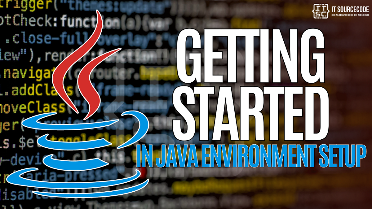 Getting Started in Java Environment Setup | by JOKEN VILLANUEVA | Medium