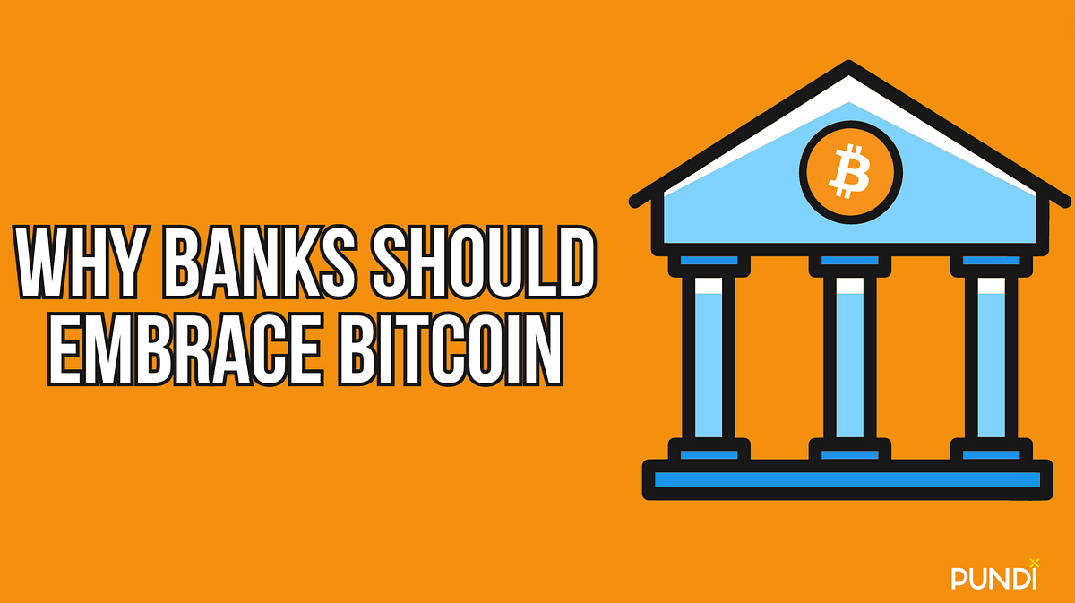 Embracing Bitcoin Why we think the banks should embrace the