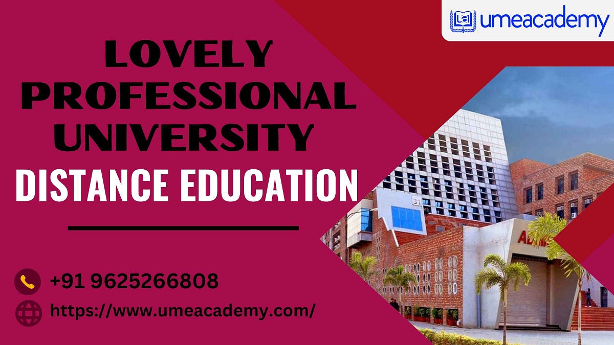 LPU Distance Education Admission Chandanmaantech Medium