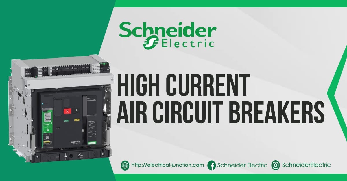 Air Circuit Breaker (ACB) Construction, Operation, Types, and Uses