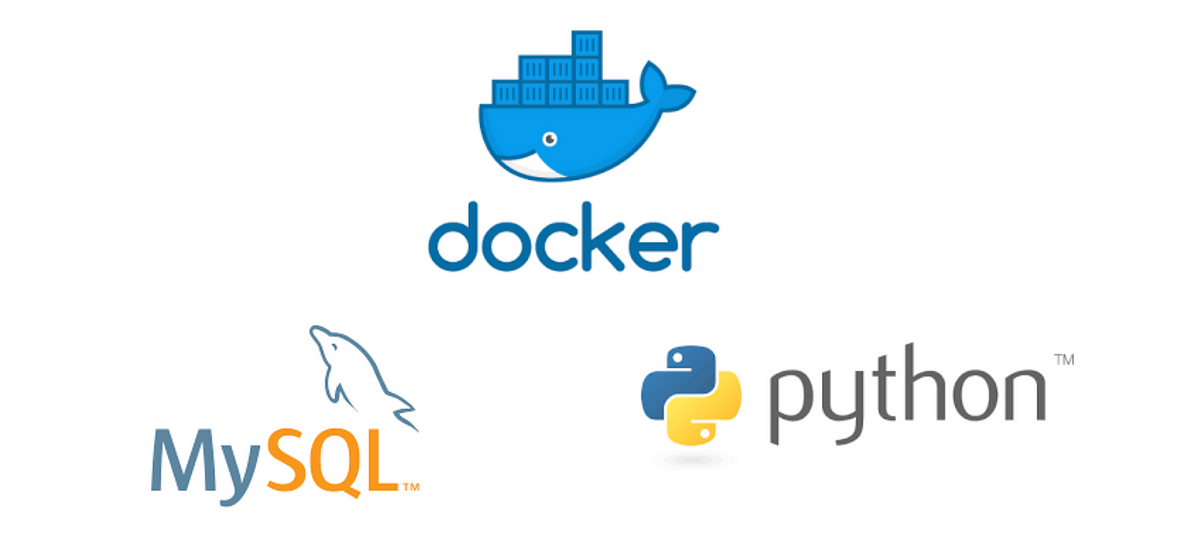 How to Connect to mysql Docker from Python application on MacOS Mojave | by  billydharmawan | The Startup | Medium