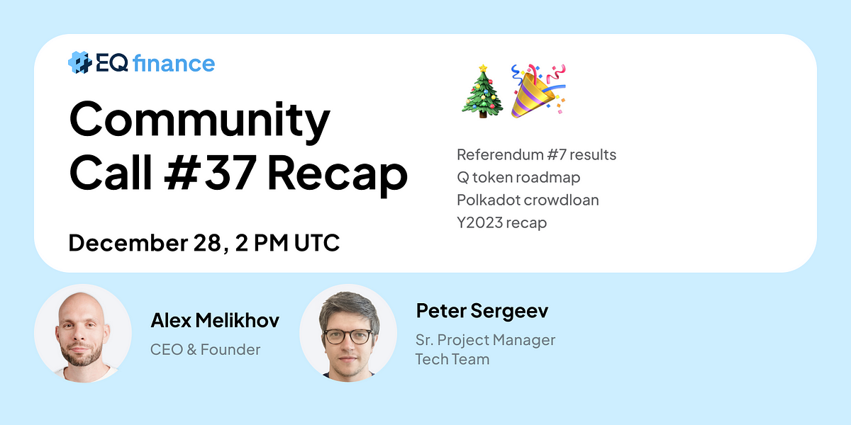 37th Community Call: Y2023 roundup, Qnomics, Polkadot crowdloan