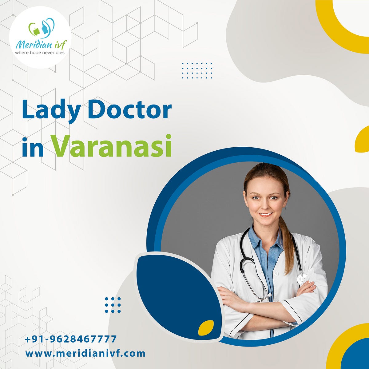 Lady Doctor in Varanasi Meridian IVF Medium