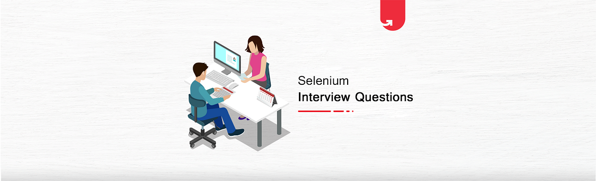 Top 30 Selenium Interview Questions & Answers: Comprehensive Guide 2020 ...