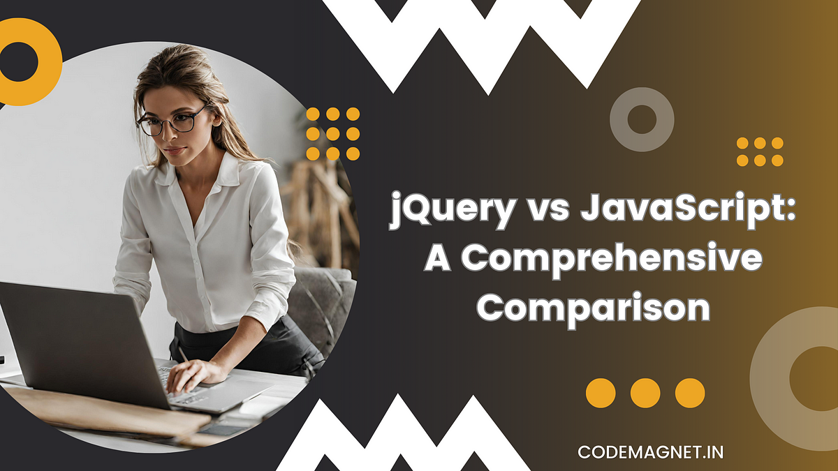 JavaScript vs jQuery — Understand the difference. | by Codingmadeeasy ...