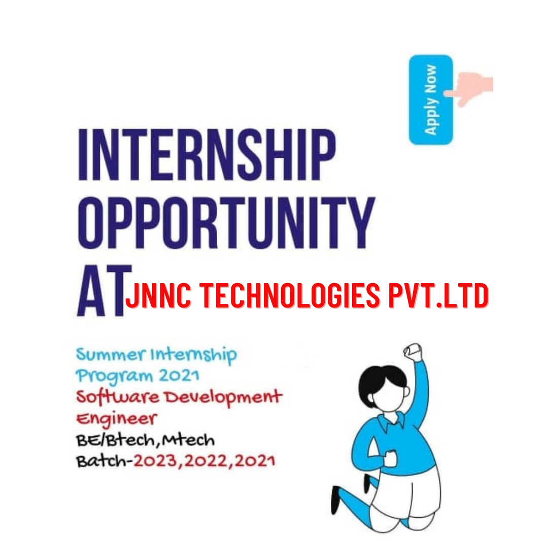 Internship Summer Internship 2021 Internship in India JNNC