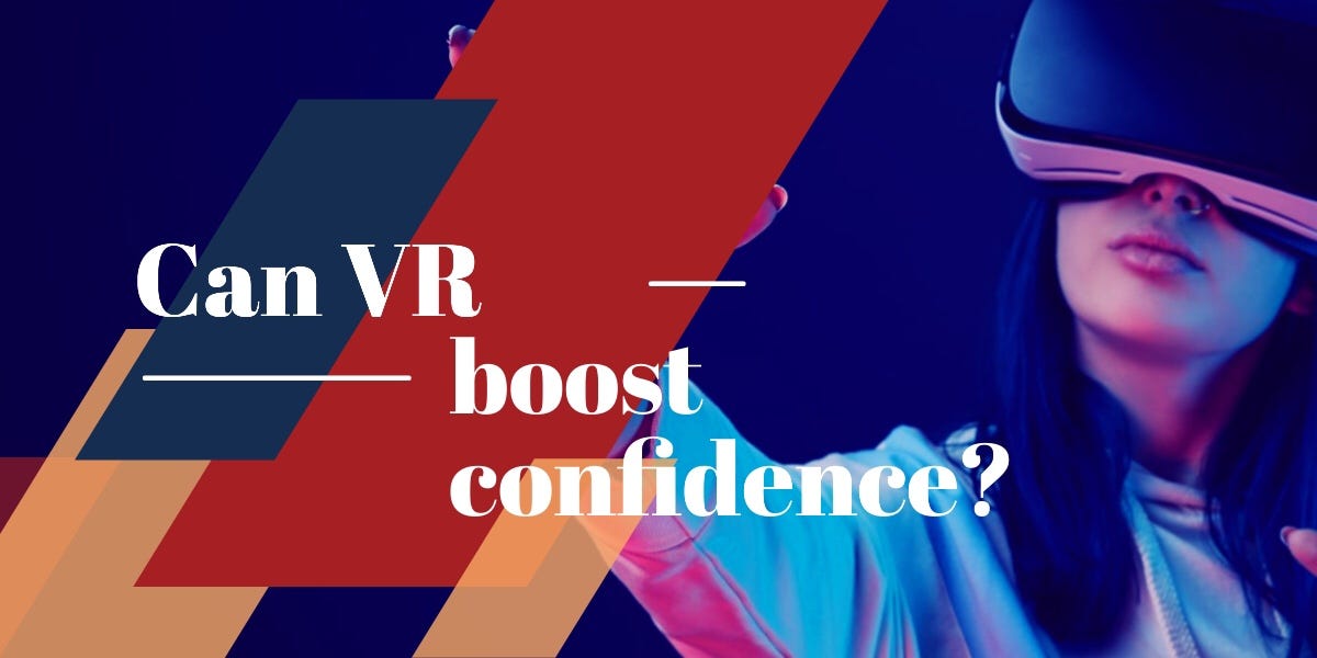 How Can Virtual Reality Boost Confidence in Children? by Kate Mackay