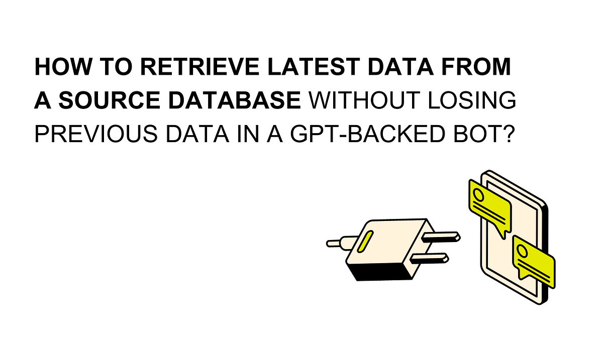 How to retrieve latest data from a source database without losing old ...