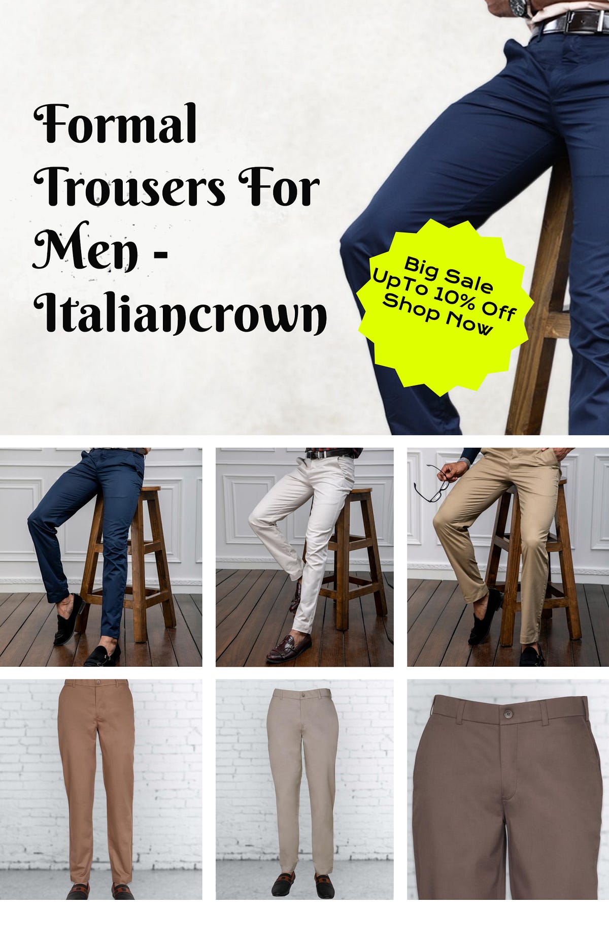 6 Types Of Formal Pants Well Suited For All Events! — Italiancrown by