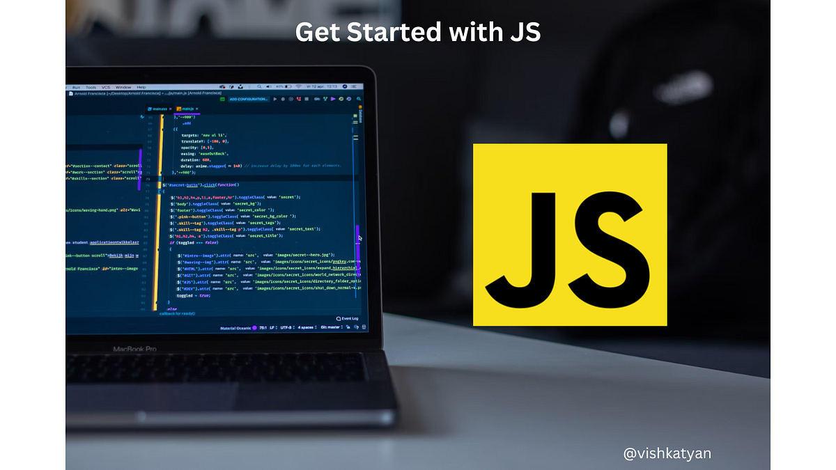 Get Started With JavaScript. If you are in the IT field, then you… | by ...