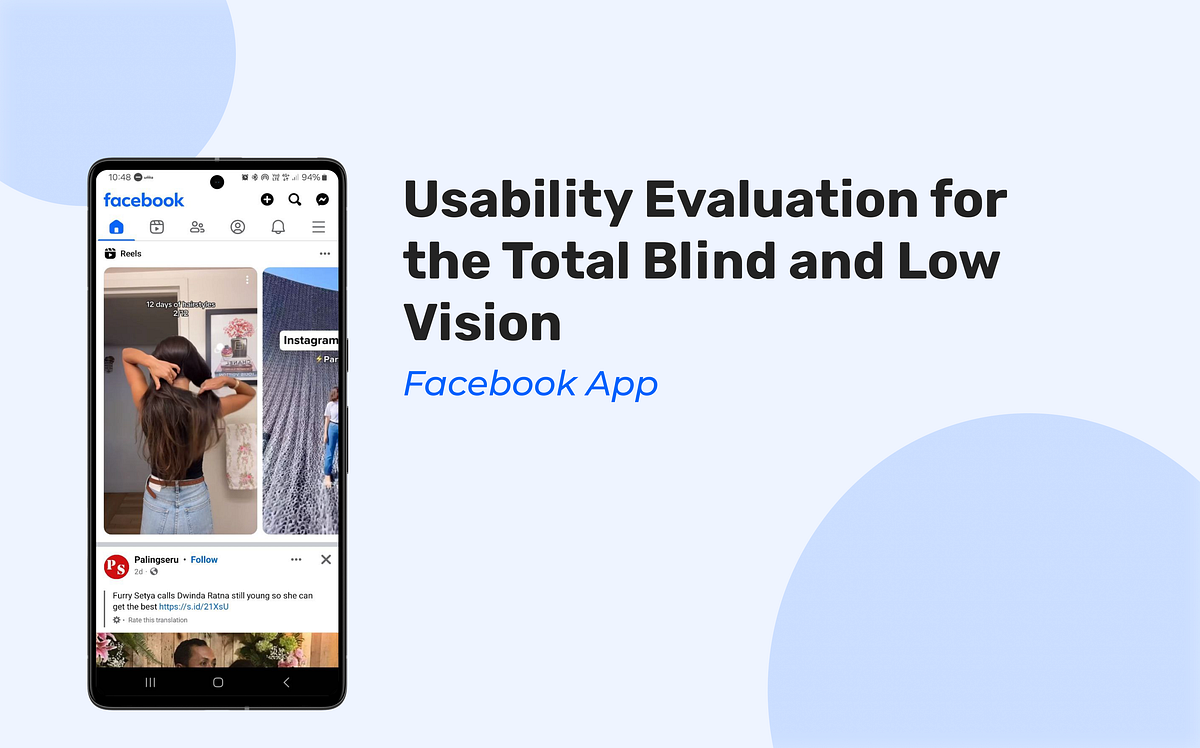 Discover Usability Issues for Visual ImpairmentFacebook Application