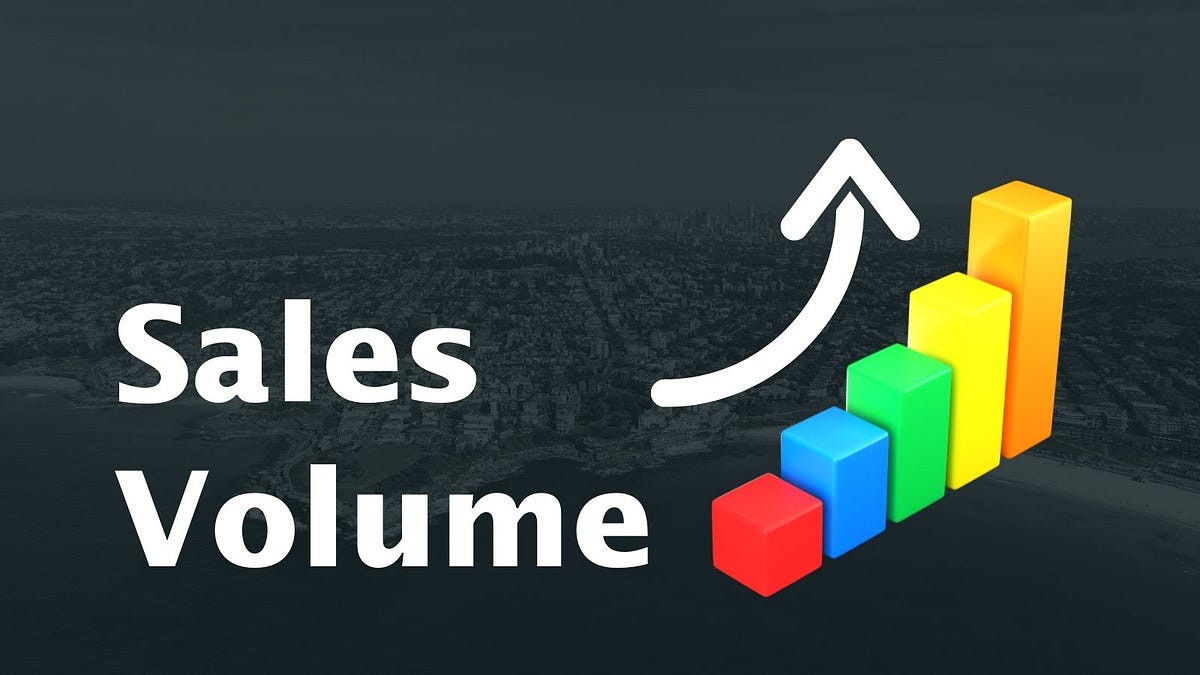 Just What Is Sales Volume?. How Sales Volume Can Unveil the Market