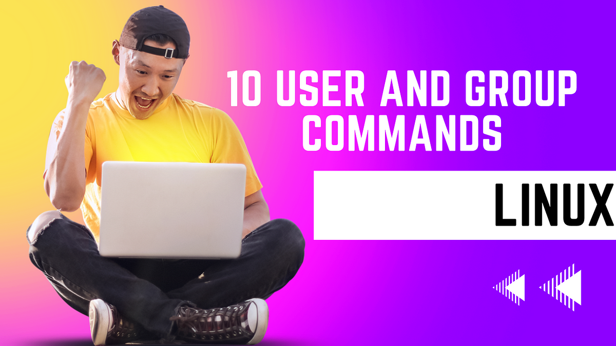 11 linux user and group commands a cheatsheet by kamasu paul medium