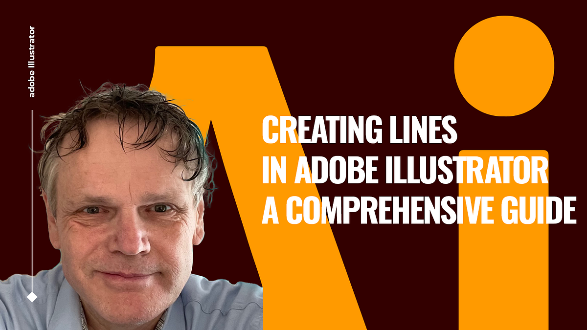 Creating Lines in Adobe Illustrator A Comprehensive Guide by Benard Kemp (Coach and