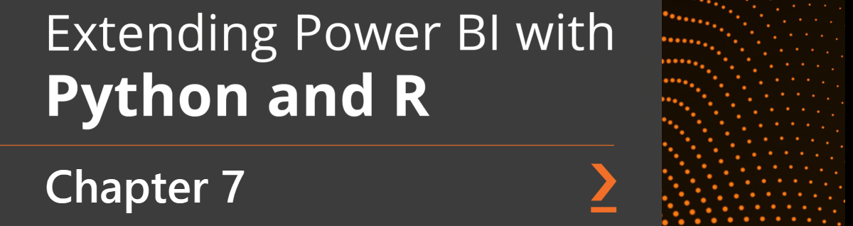Presentation of Chapter 7, Logging Data From Power BI to External ...