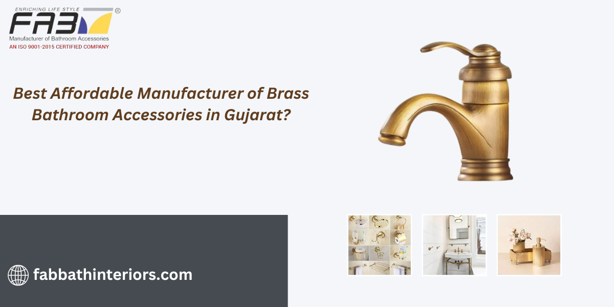 Best Affordable Manufacturer of Brass Bathroom Accessories in Gujarat? by Shivendrasharma
